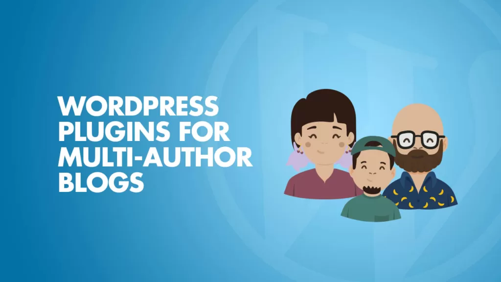 WordPress-Plugins-For-Multi-Author-Blogs-1024x576-1